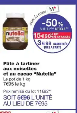 Monoprix NUTELLA Pâte à tartiner aux noisettes et au cacao offre