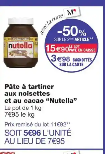 Monoprix NUTELLA Pâte à tartiner aux noisettes et au cacao offre