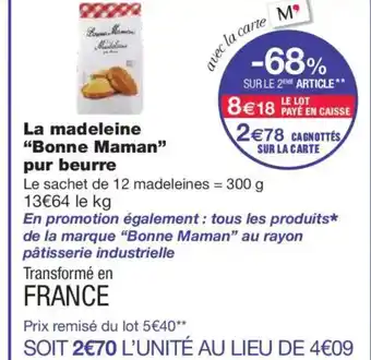 Monoprix BONNE MAMAN La madeleine pur beurre offre