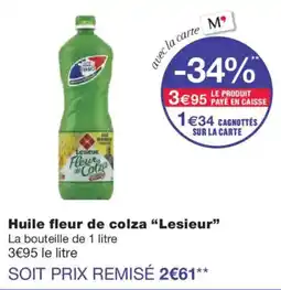 Monoprix LESIEUR Huile fleur de colza offre