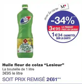 Monoprix LESIEUR Huile fleur de colza offre
