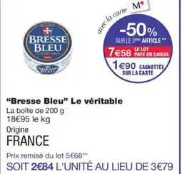 Monoprix BRESSE BLEU Le véritable offre