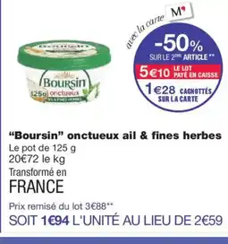 Monoprix BOURSIN onctueux ail & fines herbes offre