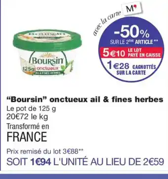 Monoprix BOURSIN onctueux ail & fines herbes offre