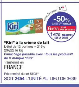 Monoprix KIRI à la crème de lait offre