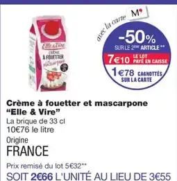 Monoprix ELLE & VIRE Crème à fouetter et mascarpone offre