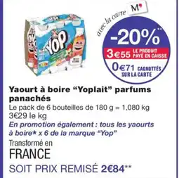 Monoprix YOPLAIT Yaourt à boire parfums panachés offre
