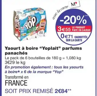 Monoprix YOPLAIT Yaourt à boire parfums panachés offre