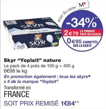 Monoprix YOPLAIT Skyr nature offre