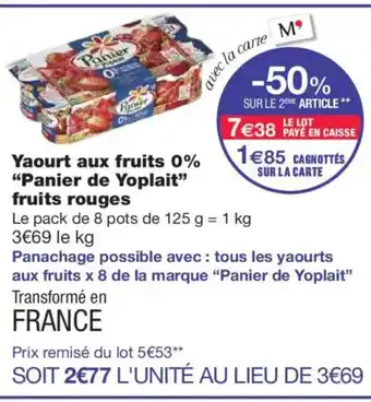 Monoprix PANIER DE YOPLAIT Yaourt aux fruits 0% fruits rouges offre