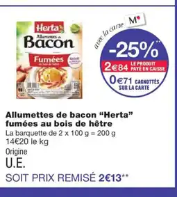 Monoprix HERTA Allumettes de bacon fumées au bois de hêtre offre