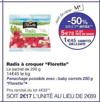 Monoprix FLORETTE Radis à croquer offre