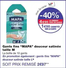 Monoprix MAPA Gants fins douceur satinée taille M offre