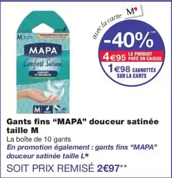 Monoprix MAPA Gants fins douceur satinée taille M offre