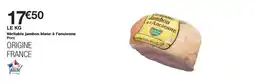 Monoprix Véritable jambon blanc à l'ancienne offre