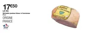 Monoprix Véritable jambon blanc à l'ancienne offre