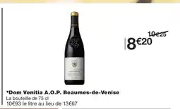 Monoprix Dom Venitia A.O.P. Beaumes-de-Venise offre