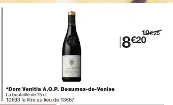 Monoprix Dom Venitia A.O.P. Beaumes-de-Venise offre
