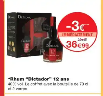 Monoprix DICTADOR Rhum 12 ans offre