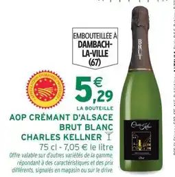 Intermarché AOP CRÉMANT D'ALSACE BRUT BLANC CHARLES KELLNER offre