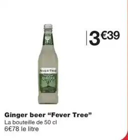 Monoprix FEVER TREE Ginger beer offre