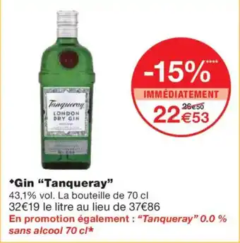 Monoprix TANQUERAY Gin offre