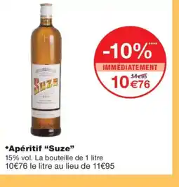 Monoprix SUZE Apéritif offre