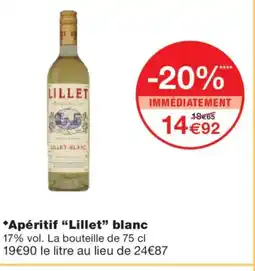 Monoprix LILLET Apéritif blanc offre