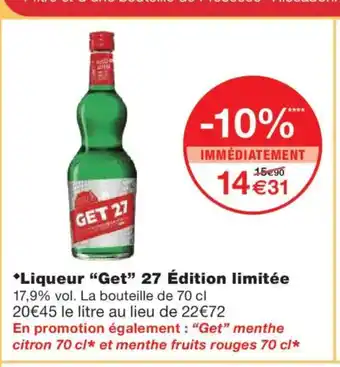 Monoprix GET 27 Liqueur Édition limitée offre