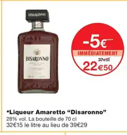 Monoprix DISARONNO Liqueur Amaretto offre