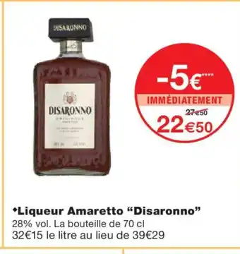 Monoprix DISARONNO Liqueur Amaretto offre