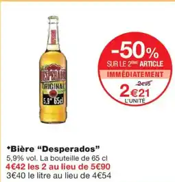 Monoprix DESPERADOS Bière offre