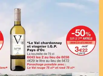Monoprix Le Val chardonnay et viognier I.G.P. Pays d'Oc offre