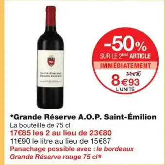 Monoprix Grande Réserve A.O.P. Saint-Émilion offre