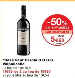 Monoprix Casa Sant'Orsola D.O.C.G. Valpolicella offre