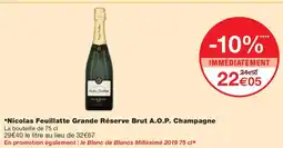 Monoprix Nicolas Feuillatte Grande Réserve Brut A.O.P. Champagne offre