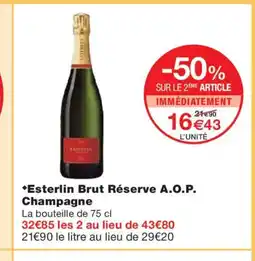 Monoprix Esterlin Brut Réserve A.O.P. Champagne offre