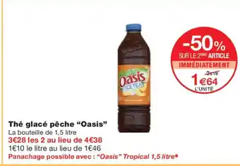 Monoprix OASIS Thé glacé pêche offre