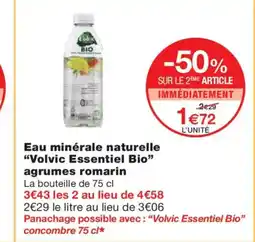 Monoprix VOLVIC ESSENTIEL Eau minérale naturelle Bio agrumes romarin offre