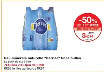 Monoprix PERRIER Eau minérale naturelle fines bulles offre