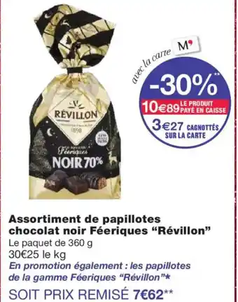 Monoprix RÉVILLON Assortiment de papillotes chocolat noir Féeriques offre