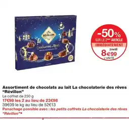 Monoprix RÉVILLON Assortiment de chocolats au lait La chocolaterie des rêves offre