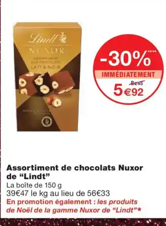 Monoprix LINDT Assortiment de chocolats Nuxor offre