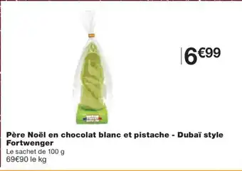 Monoprix Père Noël en chocolat blanc et pistache - Dubaï style Fortwenger offre