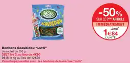 Monoprix LUTTI Bonbons Scoubidou offre