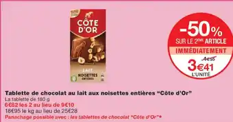 Monoprix CÔTE D'OR Tablette de chocolat au lait aux noisettes entières offre