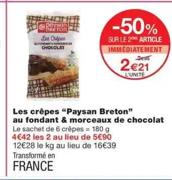 Monoprix PAYSAN BRETON Les crêpes au fondant & morceaux de chocolat offre