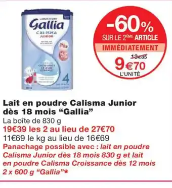 Monoprix GALLIA Lait en poudre Calisma Junior dès 18 mois offre
