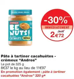 Monoprix ANDROS Pâte à tartiner cacahuètes - crémeux offre