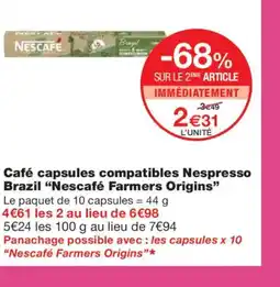 Monoprix NESCAFÉ FARMERS Café capsules compatibles Nespresso Brazil Origins offre
